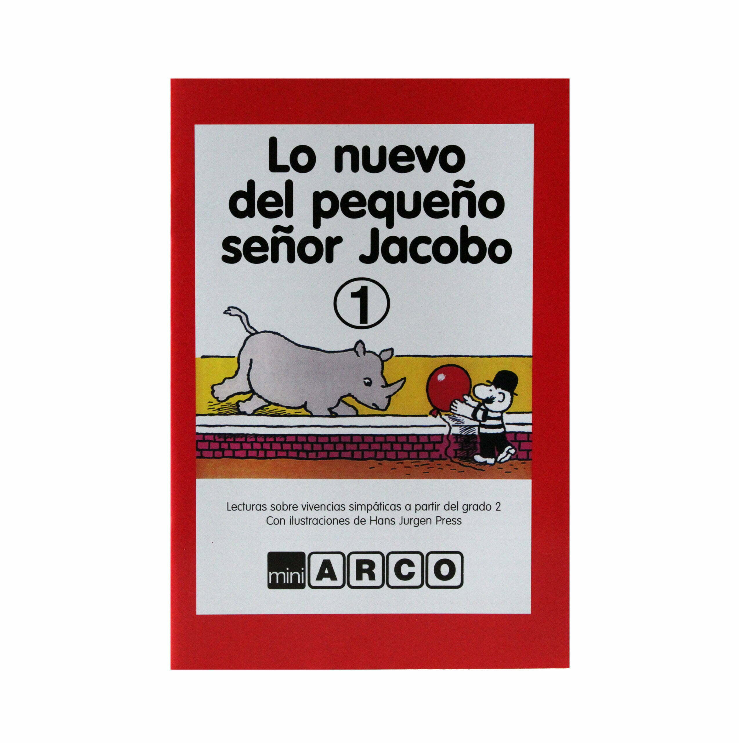 Lo Nuevo del Pequeño Señor Jacobo 1 - Cartilla Mini Arco