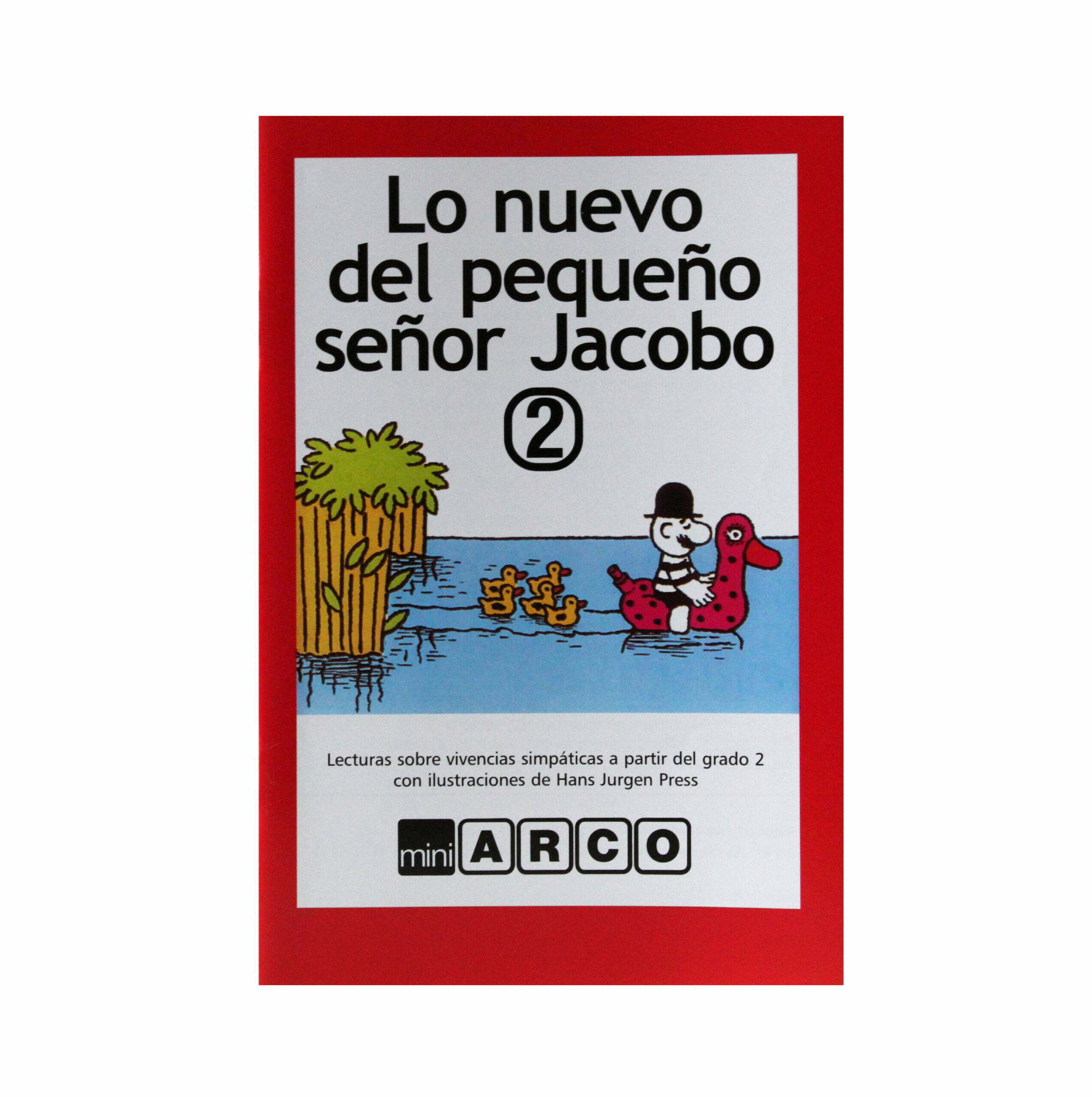 Lo Nuevo del Pequeño Señor Jacobo 2 - Cartilla Mini Arco