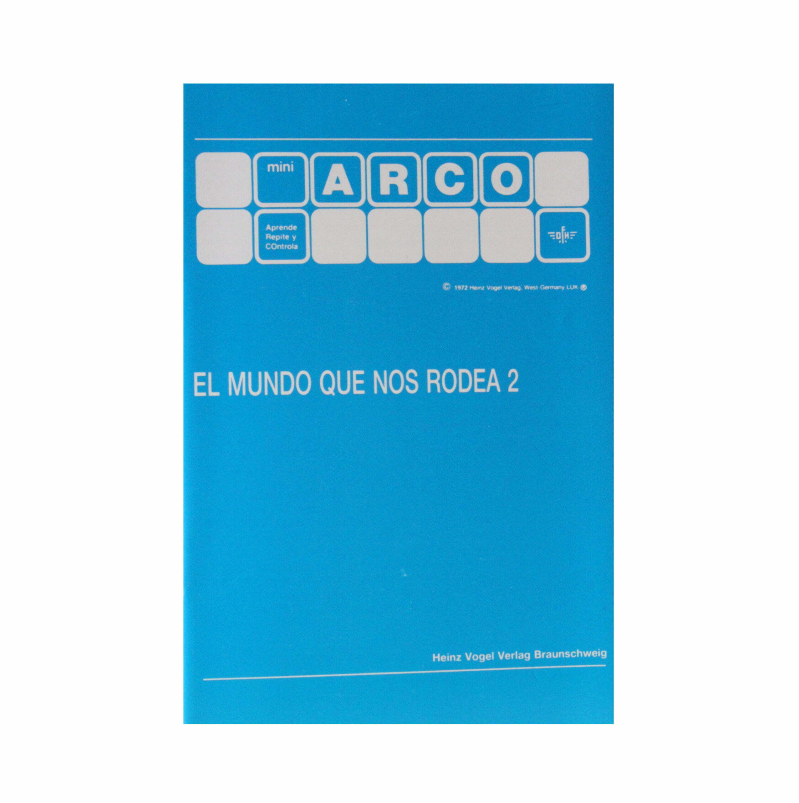 El Mundo Que Nos Rodea 2 - Cartilla Mini Arco